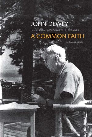 John Dewe, A Common Faith