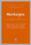 Montaigne (sous la dir. de Th. Gontier et P. Magnard)