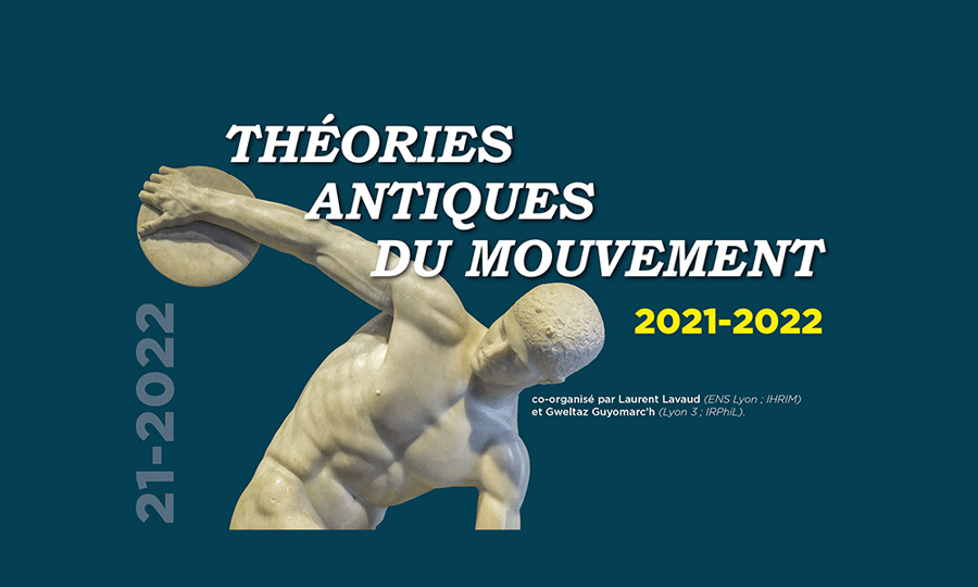 Séminaire - Théories antiques du mouvement 2021-2022